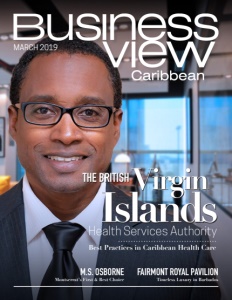 March 2019 Issue Business View Caribbean.