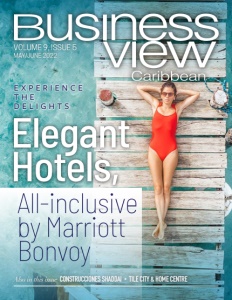 May-June 2022 Issue Business View Caribbean